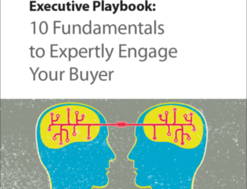 10 Fundamentals to Expertly Engage Your Buyers